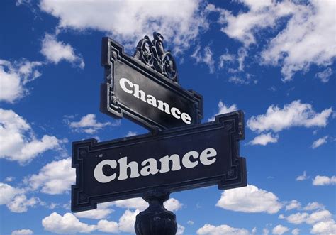 my chance.